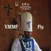 Tennessee State University - Fly (Y.M.M.F) [feat. Dubba-AA, Curtis Olawumi, Churchppl, Mali Music, Sir the Baptist & FluteBae] - Single